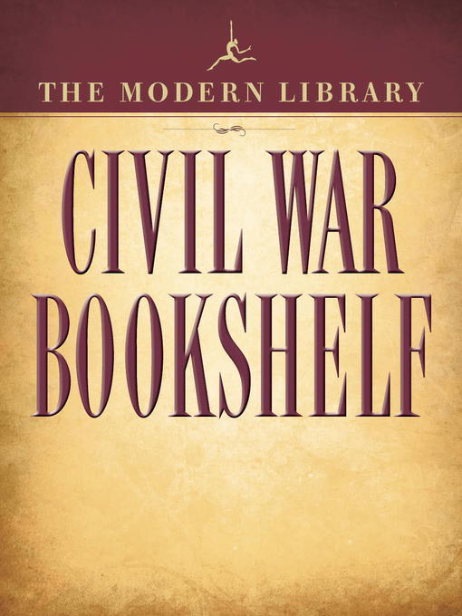 The Modern Library Civil War Bookshelf