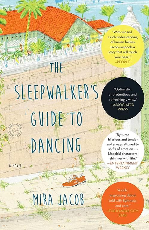 The Sleepwalker's Guide to Dancing: A Novel