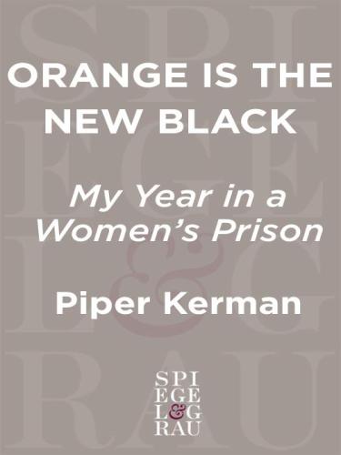 Orange Is the New Black