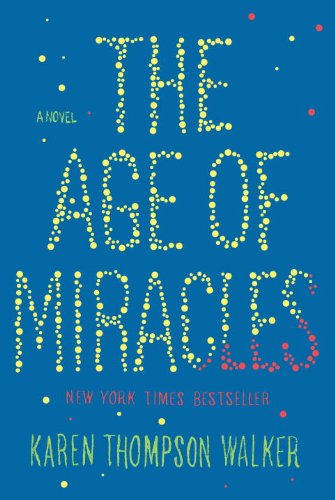 The Age of Miracles