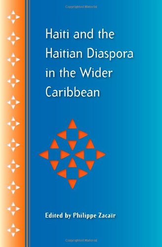 Haiti and the Haitian Diaspora in the Wider Caribbean