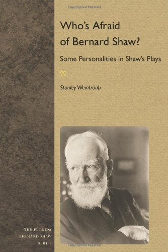 Who's Afraid of Bernard Shaw?