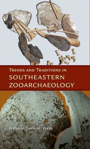 Trends and Traditions in Southeastern Zooarchaeology