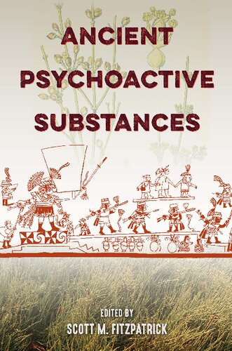 Ancient Psychoactive Substances