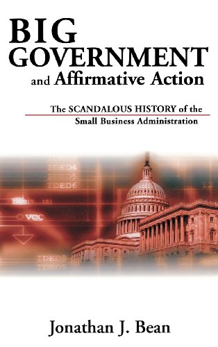 Big Government and Affirmative Action