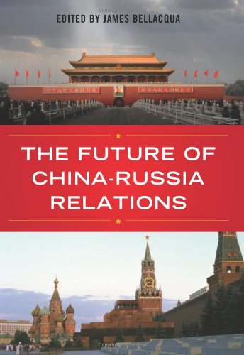 The Future of China-Russia Relations