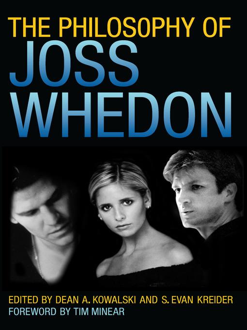 The Philosophy of Joss Whedon