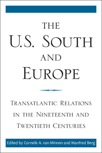 The U.S. South and Europe