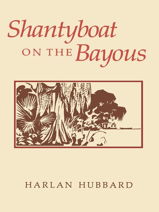 Shantyboat On the Bayous