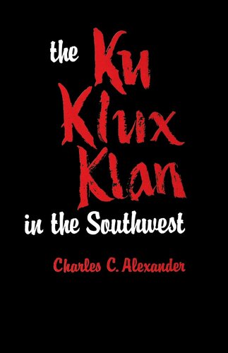 The Ku Klux Klan in the Southwest