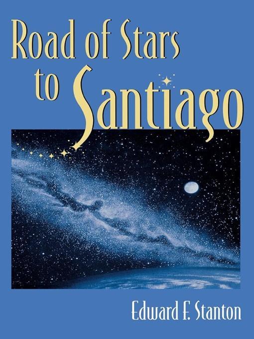 Road of Stars to Santiago