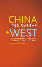 China Looks at the West