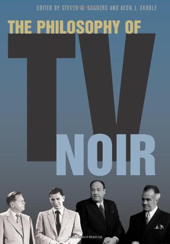 The philosophy of TV noir