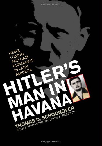 Hitler's Man in Havana