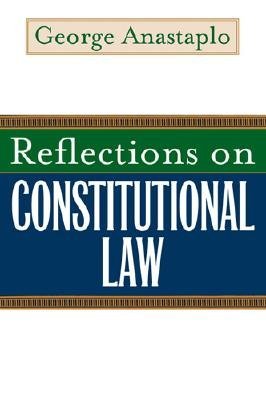 Reflections on Constitutional Law