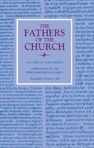 Commentary on the Twelve Prophets , volume 1 (Fathers of the Church) (v. 1)