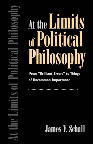 At The Limits Of Political Philosophy