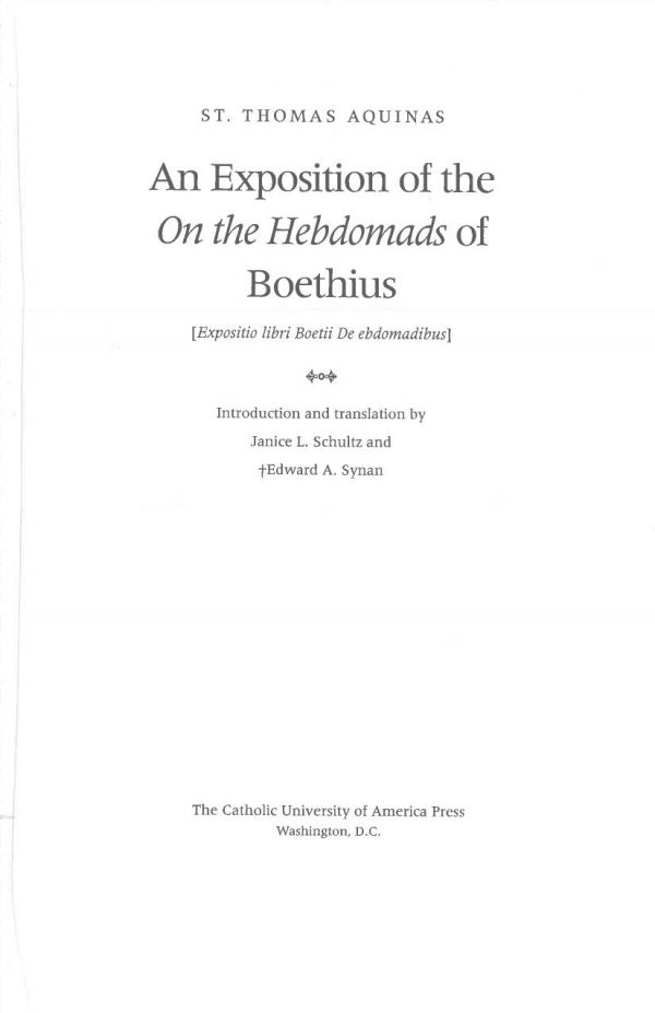 An Exposition of the 'on the Hebdomads' of Boethius (Aquinas in Translation)