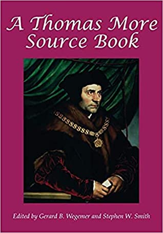 A Thomas More Sourcebook