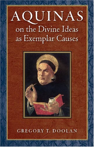 Aquinas on the Divine Ideas as Exemplar Causes