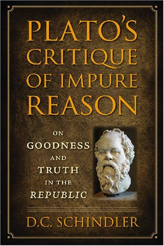 Plato's Critique of Impure Reason