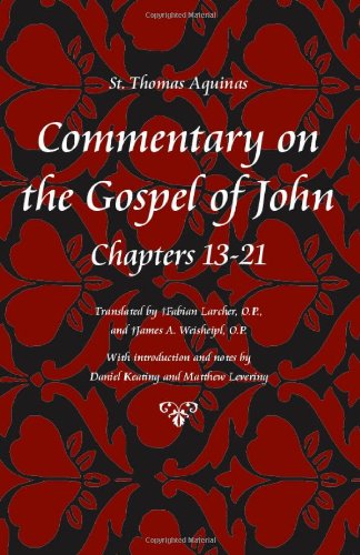 Commentary on the Gospel of John, Chapters 13-21