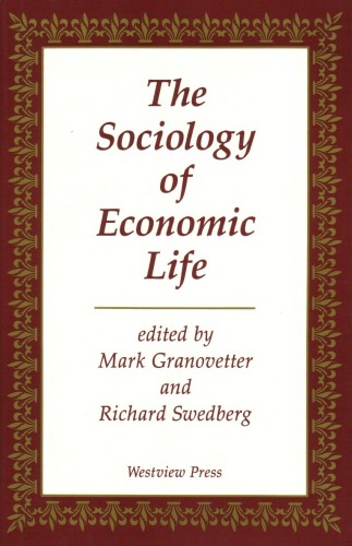 The Sociology Of Economic Life