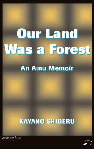 Our Land Was a Forest