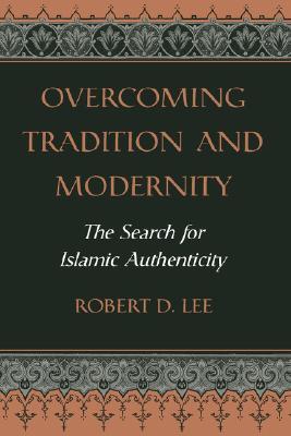 Overcoming Tradition And Modernity