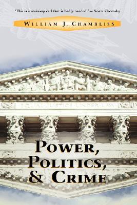 Power, Politics and Crime