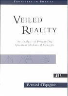 Veiled Reality