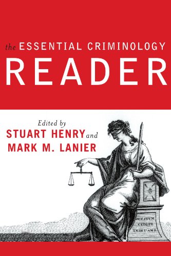 The Essential Criminology Reader