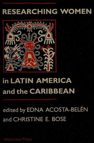 Researching Women In Latin America And The Caribbean