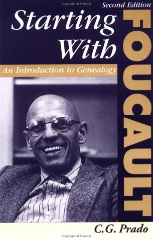 Starting With Foucault