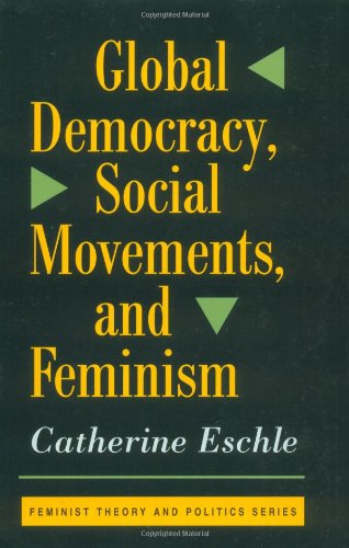 Global Democracy, Social Movements, And Feminism