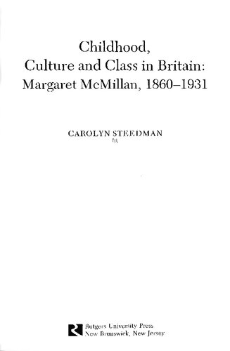 Childhood, Culture, and Class in Britain