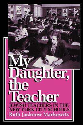 My Daughter, the Teacher