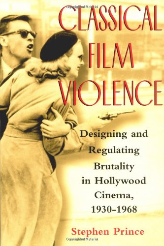 Classical Film Violence