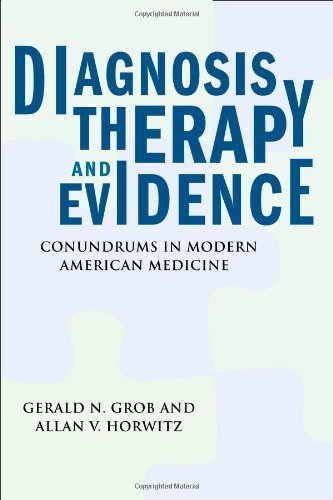 Diagnosis, Therapy, and Evidence