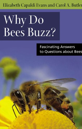 Why Do Bees Buzz?