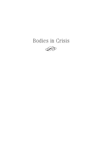 Bodies in Crisis