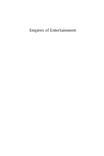 Empires of Entertainment