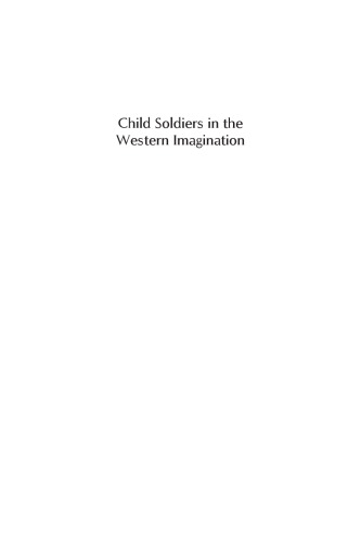 Child Soldiers in the Western Imagination