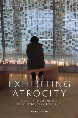 Exhibiting Atrocity