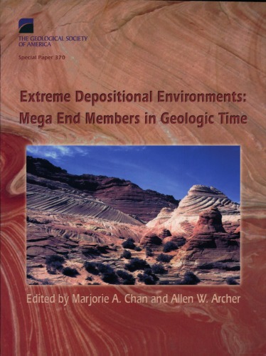 Extreme Depositional Environments