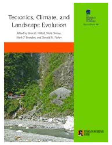 Tectonics, Climate, and Landscape Evolution