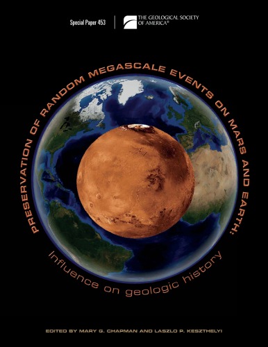 Preservation of Random Megascale Events on Mars and Earth