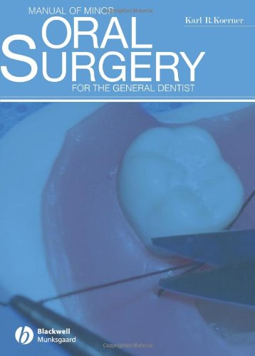 Manual of Minor Oral Surgery for General Dentists