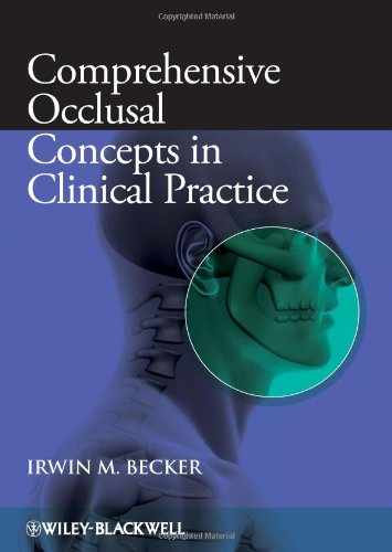 Comprehensive Occlusal Concepts in Clinical Practice