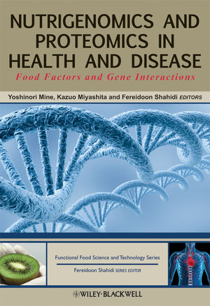 Nutrigenomics and Proteomics in Health and Disease Food Factors and Gene Interactions